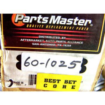 NEW PARTS MASTER 60-1025 REMAN CV AXLE SHAFT-CONSTANT VELOCITY DRIVE FRONT RIGHT