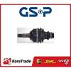 210195 GSP FRONT RIGHT OE QAULITY DRIVE SHAFT